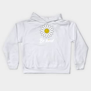 Be kind Daisy art Kids Hoodie